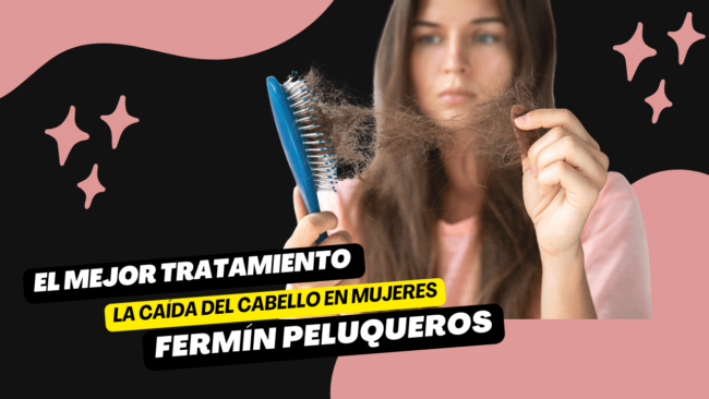 caída del cabello en mujeres El mejor tratamiento para la caída del cabello en mujeres