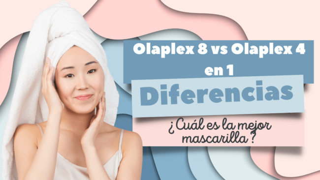 ¿Cuál es la mejor mascarilla Olaplex 8 vs Olaplex 4 en 1: ¿Cuál es la mejor mascarilla para tu cabello?