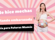 Me hice mechas y no sabía que estaba embarazada: Guía para Futuras Mamás